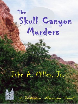 cover image of The Skull Canyon Murders